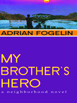 My Brother's Hero - ebook